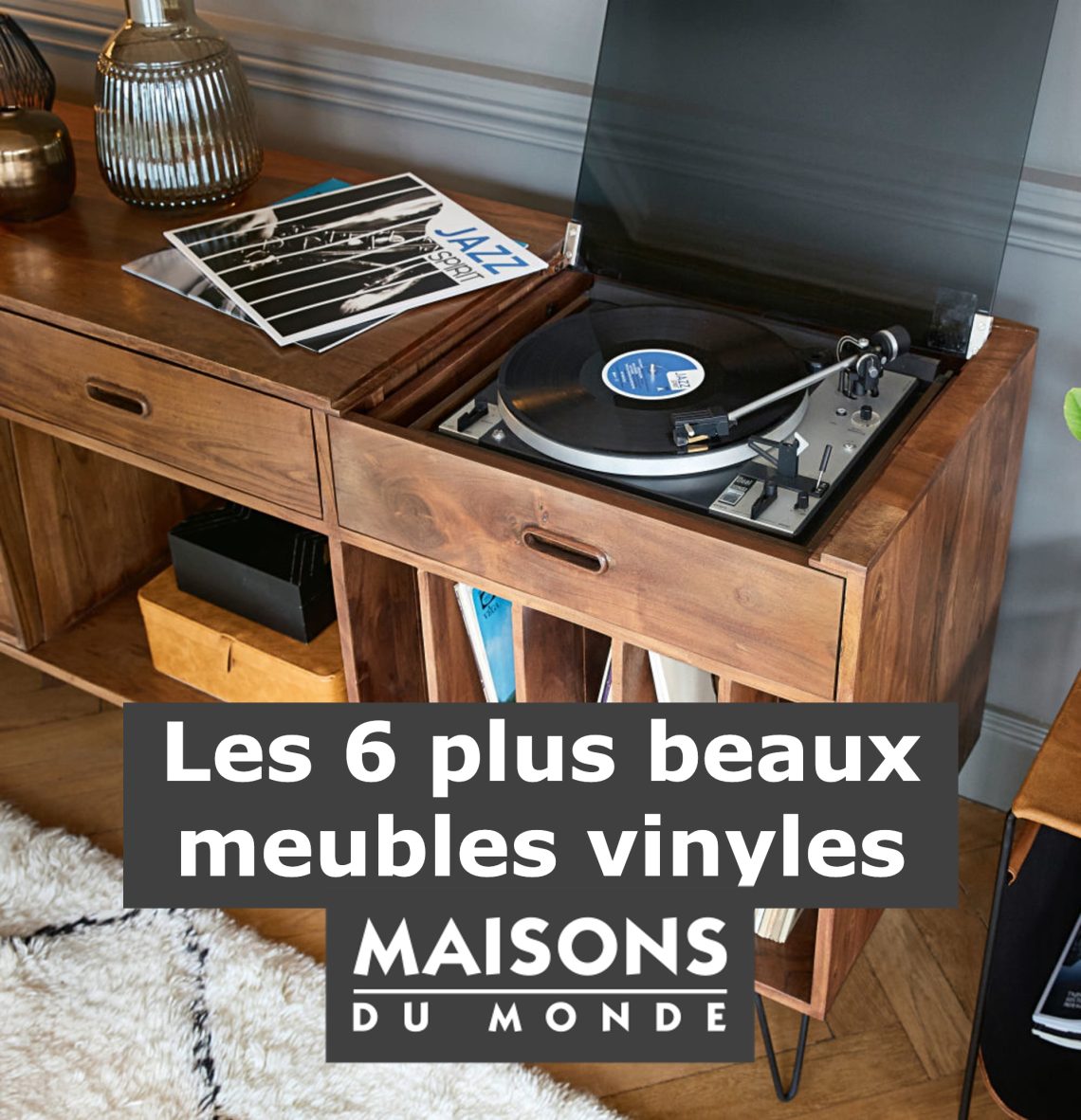 Meuble vinyle maison du monde